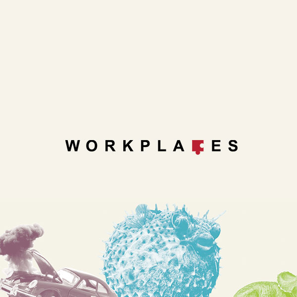 Workplaces